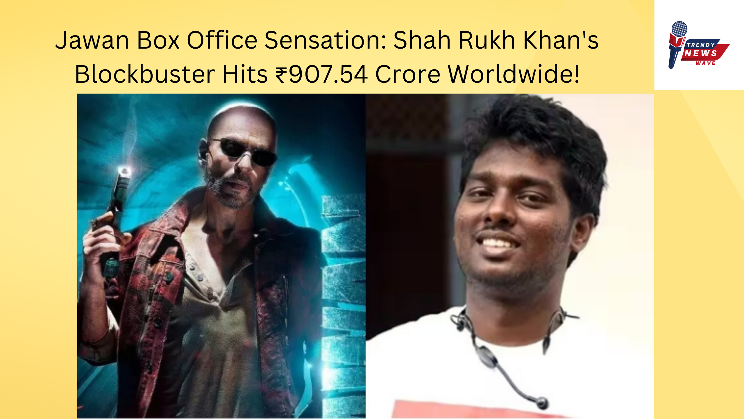 Jawan Box Office Sensation: Shah Rukh Khan's Blockbuster Hits ₹907.54 Crore Worldwide, Aiming for ₹1000 Crore Mark!