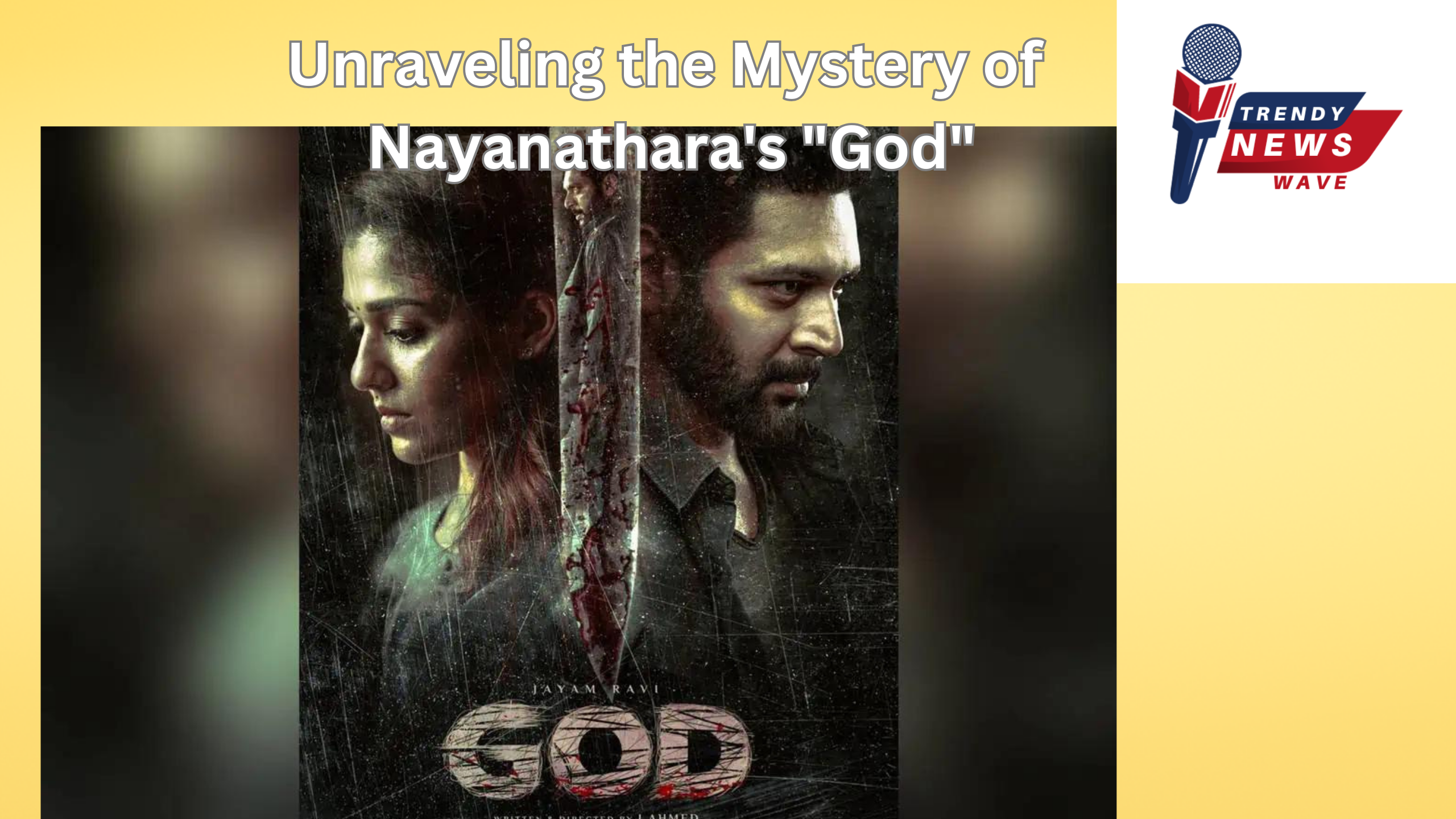 Unraveling the Mystery of Nayanathara's "God"