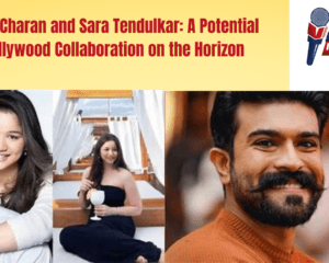 Ram Charan and Sara Tendulkar: A Potential Bollywood Collaboration on the Horizon